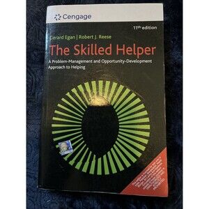 Skilled Helper: A Problem-Management and Opportunity-Development by Gerard Egan